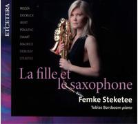 Eugene Bozza Femke Steketee/Tobias Borsboom: La Fille Et Le Sax (CD) (US IMPORT)