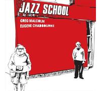 Eugene Chadbourne, Greg Malcolm - Jazz School