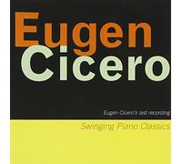 Eugene Cicero - Swinging Piano Classics