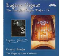 Eugene Gigout - Complete Organ Works Vol. 4, The (Brooks)