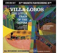 Eugene Goossens - Villa Lobos: Little Train of Caipira [VINYL]