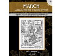Eugène Grasset - Mars (March), 1896 La Belle Jardinière Calendar: Modern Blackwork Embroidery Pattern (Art Nouveau Blackwork Embroidery Patterns)