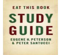 Eugene H. Peterson Eat This Book Study Guide Paperback Eugene H. Peterson Multicolor