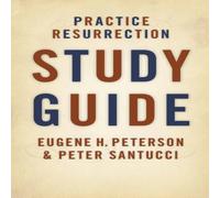 Eugene H. Peterson Practice Resurrection Study Guide Paperback Book Eugene H. Peterson Multicolor