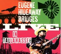 Eugene Hideaway Bridges – Live in Tallahassee – Armadillo