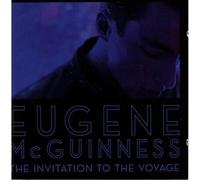 Eugene McGuinness - Invitation To The Voyage