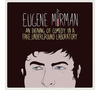 Eugene Mirman - An Evening Of Comedy In A Fake, Underground Laboratory