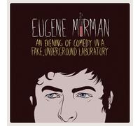 Eugene Mirman - An Evening Of Comedy In A Fake, Underground Laboratory