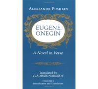 Eugene Onegin - A Novel in Verse: Text (Bollingen Series)