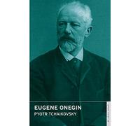 Eugene Onegin: (English National Opera Guide 38)