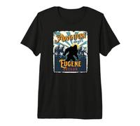 Eugene Oregon USA Sasquatch Big Foot Bigfoot Souvenir Premium T-Shirt