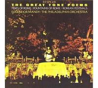EUGENE ORMANDY - Respighi: The Great Tone Poems