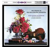Eugene Ormandy - The Strings of The Philadelphia Orchestra Play Eine Kleine Nachtmusik