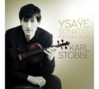 Ysaye: Six Sonatas for Solo Violin, Op. 27
