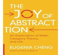Eugenia Cheng The Joy of Abstraction Paperback Book Eugenia Cheng Multicolor