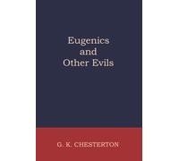 Eugenics and Other Evils