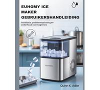 Euhomy Ice Maker Gebruikershandleiding: Installatie, probleemoplossing en onderhoud voor beginners