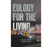 Eulogy for the living