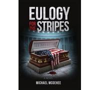 Eulogy for the Stripes
