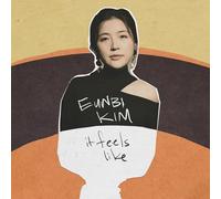 Eunbi Kim - It Feels Like