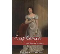 Euphemia or The Secret Widow