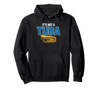 Euphonium Player Ask If It's Tuba Funny Identity Marching Pullover Hoodie