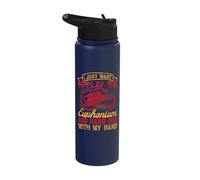 Euphonium Want Play The Euphonium Baritone Marching Band Stainless Steel Insulated Water Bottle