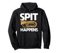 Euphoniumist Spit Happens Funny Euphonium Euphonist Pullover Hoodie