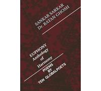 EUPHONY Anthology of Harmony: Poems by Ten Global Poets
