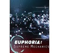 Euphoria: Supreme Mechanics (PC) - Steam Key - GLOBAL