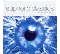 Euphoric Classics - A Classical High