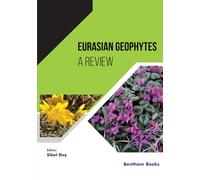 Eurasian Geophytes: A Review: 2 (Frontiers in Horticulture)