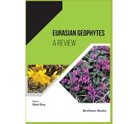 Eurasian Geophytes: A Review (Frontiers in Horticulture)