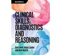 Eureka: Clinical Skills, Diagnostics and Reasoning