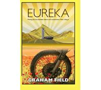 Eureka: Finding the line between desire and contentment and riding it.