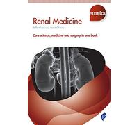 Eureka: Renal Medicine