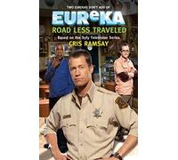 [(Eureka: Road Less Traveled)] [Author: Cris Ramsay] published on (June, 2011)
