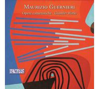 Coro Euridice - Maurizio Guernieri: Chamber Works