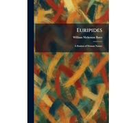 Euripides: A Student of Human Nature