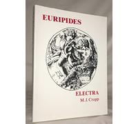 Euripides: Electra (Aris & Phillips Classical Texts) (Ancient Greek Edition) by M. J. Cropp (2013-03-14)