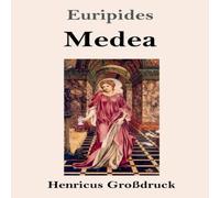 Euripides Medea (Grossdruck) Paperback Book Euripides Multicolor