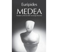 Euripides, Michael Collier, Georgia Machemer – Medea – Greek Tragedy in New Translations – Paperback