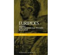 Euripides Plays: 1: Medea; the Phoenician Women; Bacchae: Bk. 1 (Classical Dramatists)