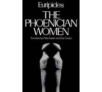 Euripides The Phoenician Women (Paperback) Greek Tragedy in New Translations