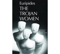 The Trojan Women (Greek Tragedy in New Translations) - Paperback NEW Euripides 2