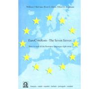 EuroComRom - The Seven Sieves: How to Read All the Romance Languages Right Away: v. 5 (Editiones EuroCom)