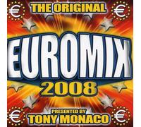 Euromix 2008-Pres. By Tony Monaco / Various