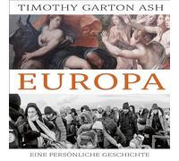 Europa: Eine persönliche Geschichte