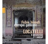 Europa Galante, Fabio Biondi - Locatelli: 6 Introduttioni teatrali, Concerto per violino e archi