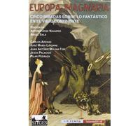Europa Imaginaria: Cinco Miradas Sobre Lo Fantastico En El Viejo Continente: 16 (Intempestivas)